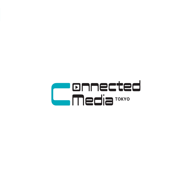 2025日本东京互联网媒体展览会（Connected Media Tokyo 2025）
