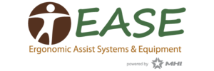 Ergonomic Assist Systems & Equipment (EASE)